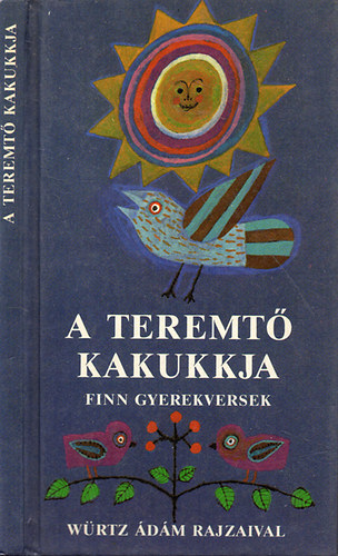 A teremt kakukkja (finn gyerekversek)