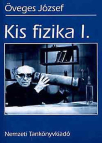 Kis fizika I-II