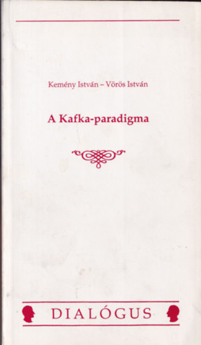 A Kafka-paradigma (dediklt)