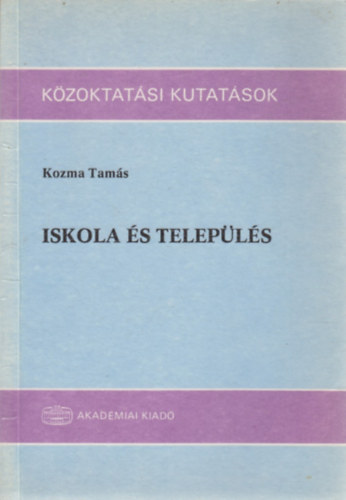 Iskola s telepls - Regionlis oktatsgyi kutatsok
