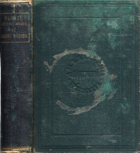 Fustel De Coulanges - Az ókori község. Tanulmány a görög és római vallásról, jogról és intézményekről