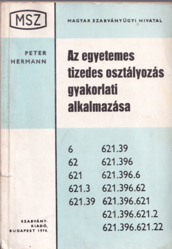 Az egyetemes tizedes osztlyozs gyakorlati alkalmazsa