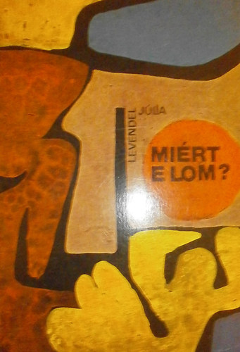 Mi�rt-e lom?