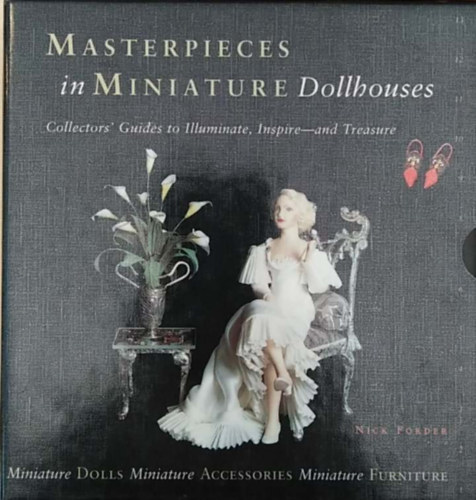 Nick Forder - Masterpieces in Miniature Dollhouses