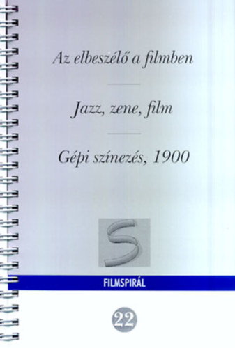 Az elbeszl a filmben - Jazz, zene, fim, Gpi sznezs 1900