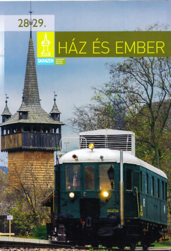 Hz s ember - A Szabadtri Nprajzi Mzeum vknyve 28-29.