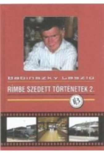 Rmbe szedett trtnetek - 2. rsz