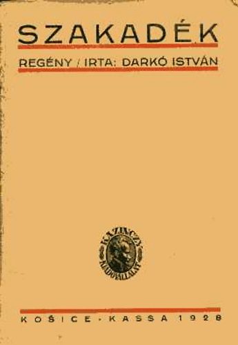 Darkó István - Szakadék (regény)
