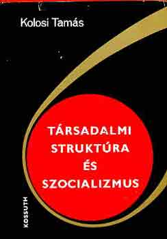 Trsadalmi struktra s szocializmus