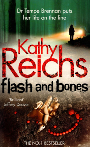 Kathy Reichs - Flash and Bones