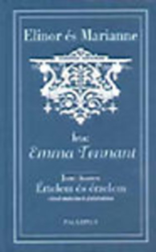 Elinor s Marianne (Jane Austen: rtelem s rzelem c. mvnek folytatsa)