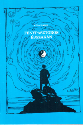 R�dai G�bor - F�nyp�sztoros �jszak�n