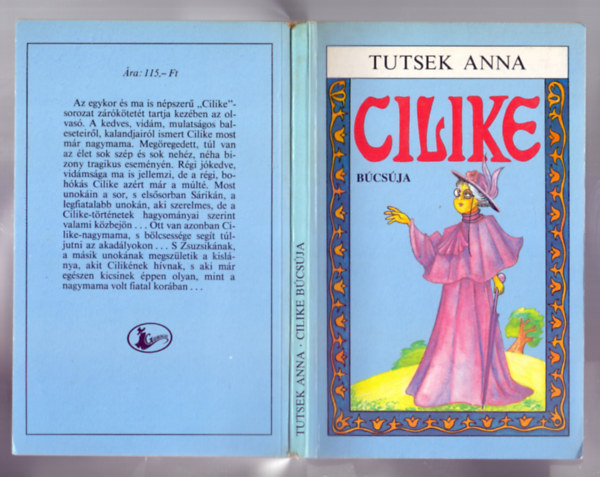 Cilike bcsja (Dunai Imre illusztrciival)