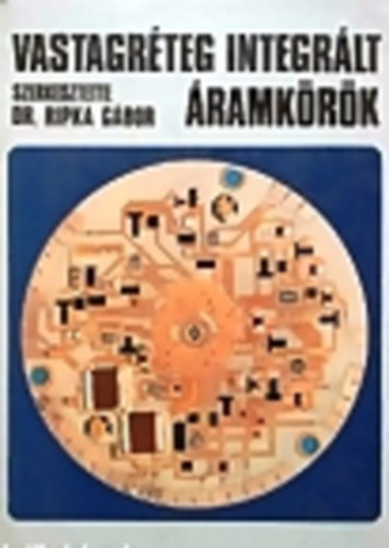 Dr. Ripka G�bor - vastagr�teg integr�lt �ramk�r�k