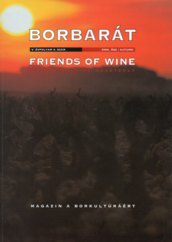 Borbart - Friends of Wine V. vfolyam 3. szm 2000. sz