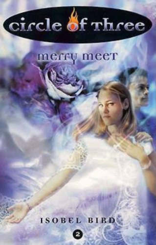 Isobel Bird - Circle of Three #2: Merry Meet