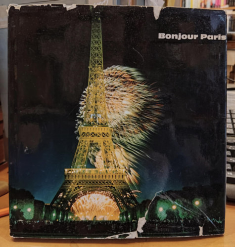 Bonjour Paris - Sehen in Farben (Frankreich Nr. 7)
