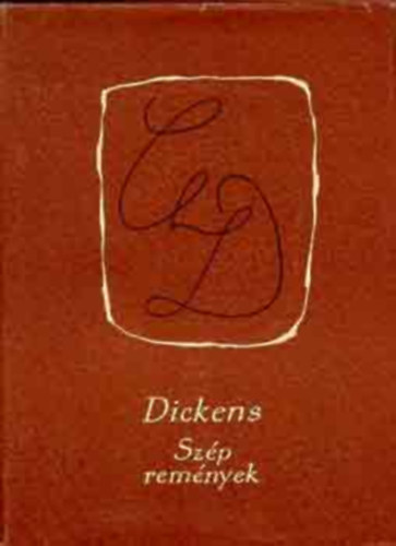 Charles Dickens - Sz�p rem�nyek
