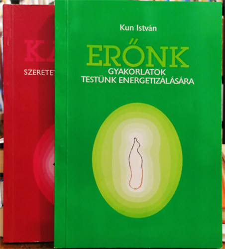 Ernk - Gyakorlatok testnk energetizlsra + Karma - Szeretet-szerelem-szexualits