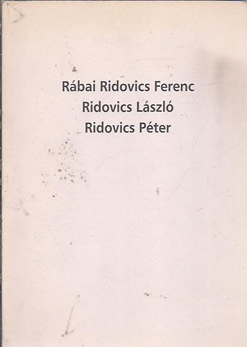 Ridovics Lszl - Ridovics Pter