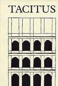 Tacitus - Tacitus �sszes m�vei I-II.