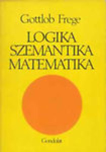 Logika, szemantika, matematika