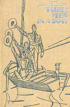 Jerome K. Jerome - Three Men in a Boat