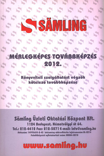 Mrlegkpes tovbbkpzs 2012 - Knyvviteli szolgltatst vgzk ktelez tovbbkpzse