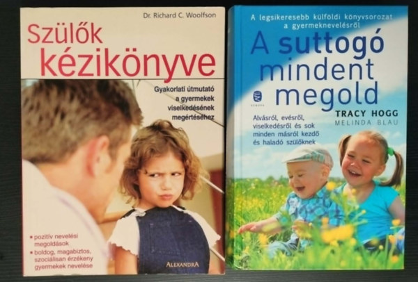 Gyermeknevel�si k�nyvcsomag (2db)/ A suttog� mindent megold + Sz�l�k k�zik�nyve