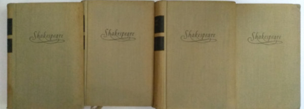 William Shakespeare �sszes dr�m�i I-IV. (Kir�lydr�m�k, V�gj�t�kok, Trag�di�k, Sz�nm�vek)