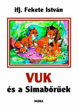 ifj. Fekete Istvn - Vuk s a Simabrek