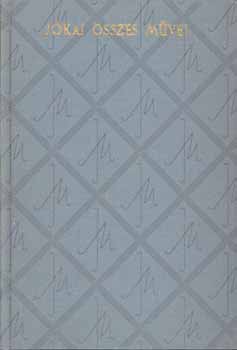 J�kai M�r - Az aranyember I-II.