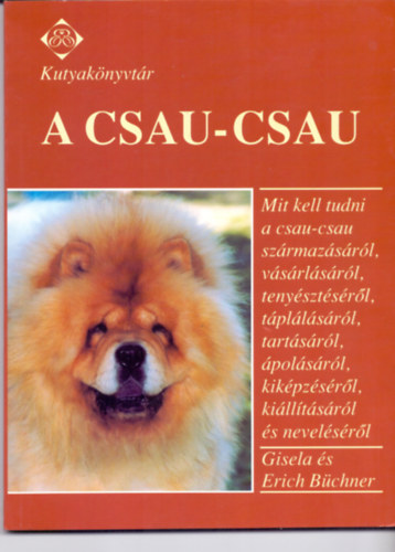 A csau-csau (kutyaknyvtr)