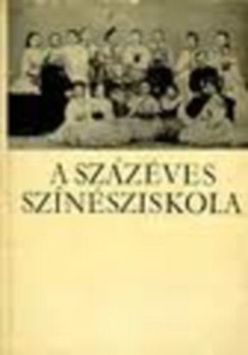 A sz�z�ves sz�n�sziskola