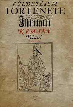 Krmann Dniel - Kldetsem trtnete 1708-1709