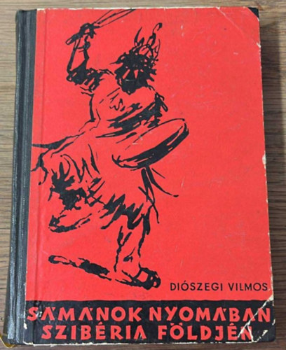 Smnok nyomban - Szibria fldjn