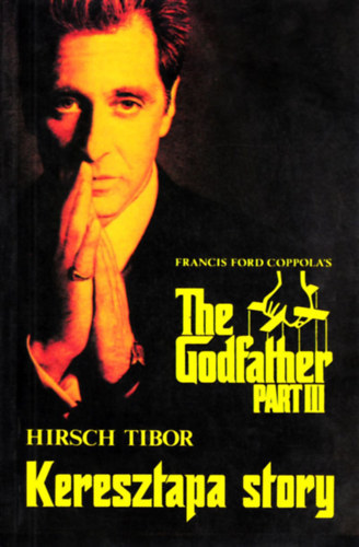 Hirsch Tibor - Keresztapa story
