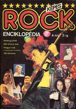 Kpes rock enciklopdia A-tl Z-ig