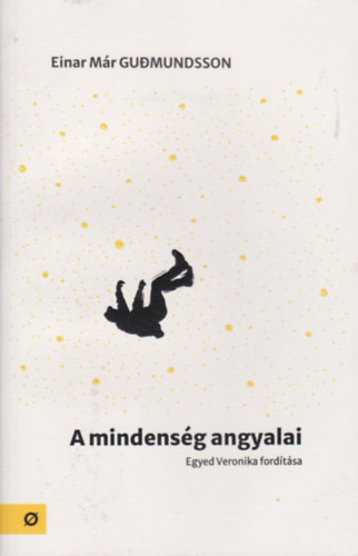 A mindensg angyalai