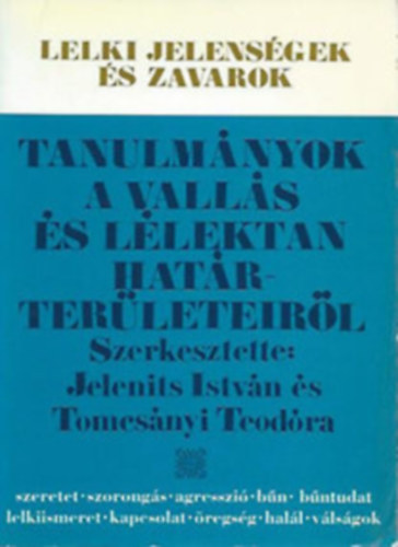 Tanulm�nyok a vall�s �s l�lektan hat�rter�leteir�l