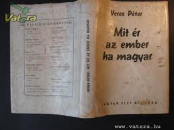 Veres Pter - Mit r az ember, ha magyar