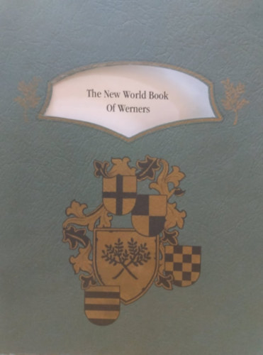 The new world book of werners
