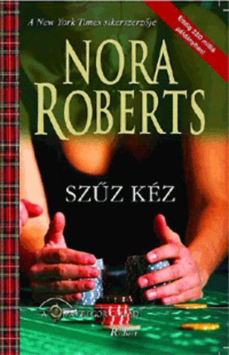 Nora Roberts - Szz kz