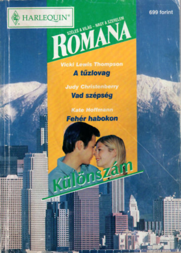 Romana klnszm 2001/6  A tzlovag-Vad szpsg-Fehr habokon