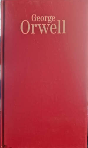 George Orwell - Csavargknt Prizsban, Londonban