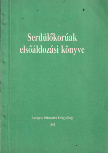 Ladocsi Gspr  (szerk) - Serdlkorak elsldozsi knyve
