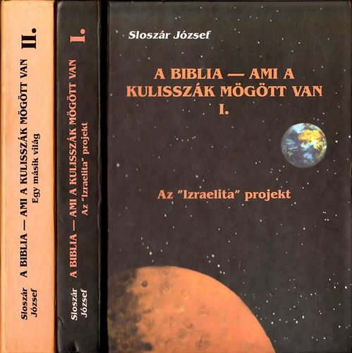 A Biblia-Ami a kulisszk mgtt van I-II.