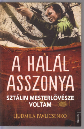 A hal�l asszonya