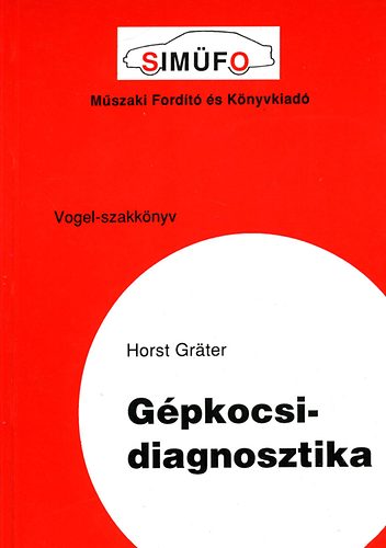 Horst Grter - Gpkocsi-diagnosztika