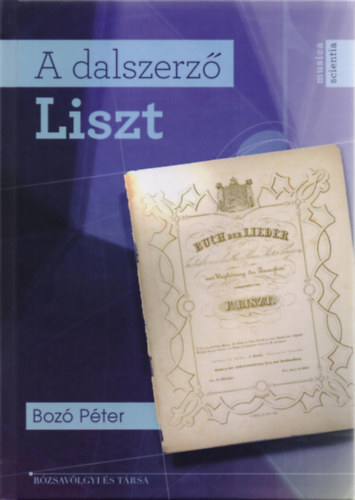 A dalszerz� Liszt